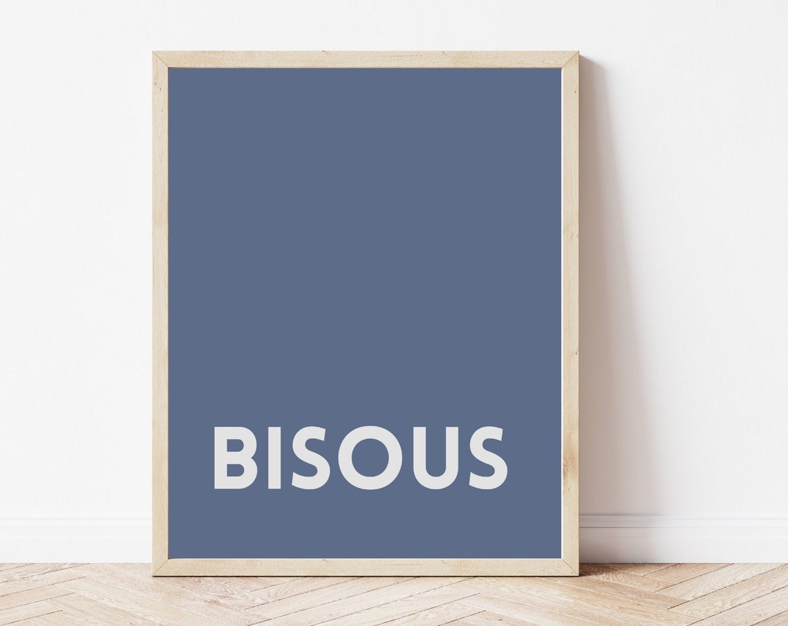 Bisous Blue Bold French Typography Minimalist Parisian Wall Art