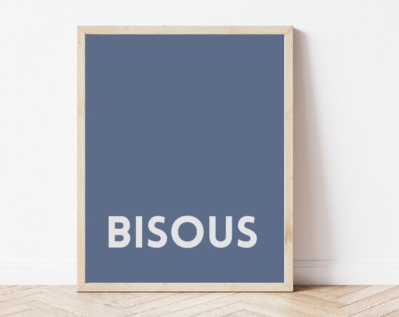 Blue Bisous Print French Wall Art Bold Typography Poster Minimalist Print