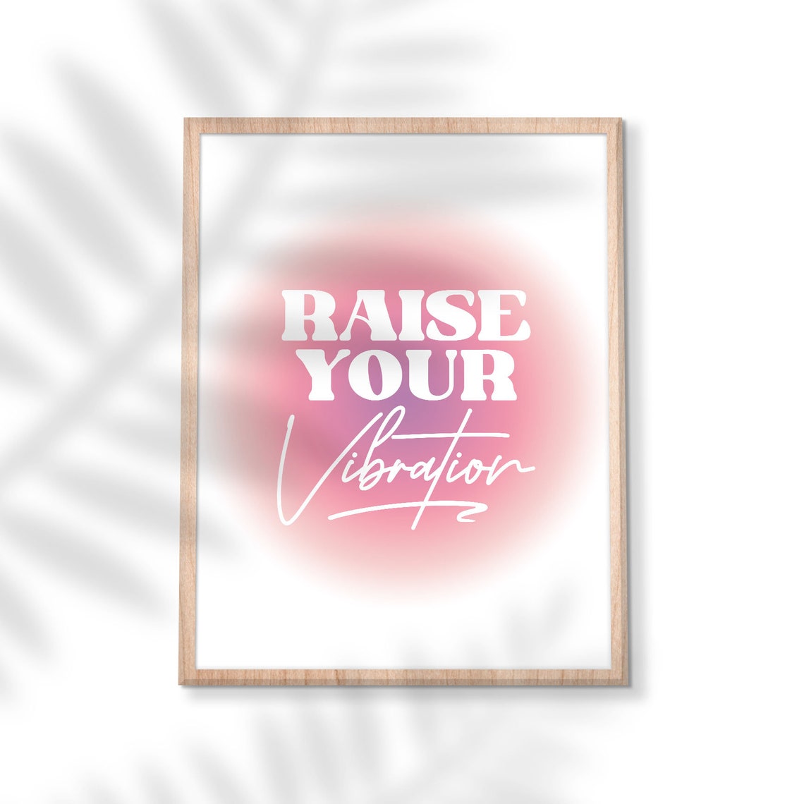 Raise Your Vibration Quote Poster Pink Aura Manifestation Decor - Image 2
