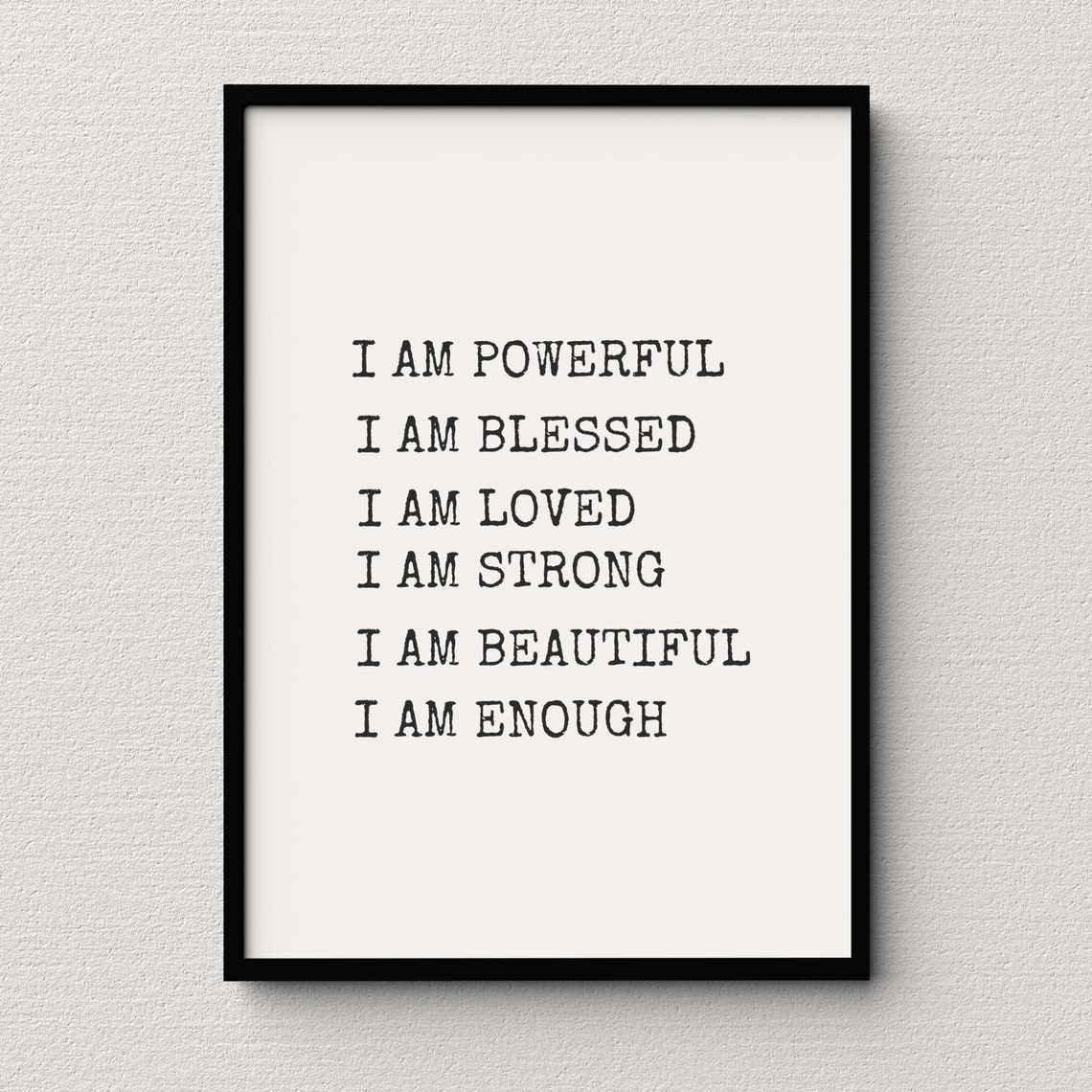 I Am Enough Daily Affirmations Minimalist Typography Quote Poster - Image 2