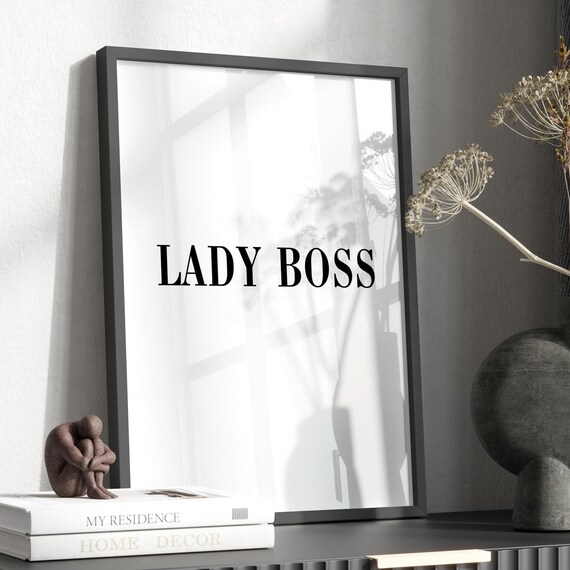 Lady Boss Quote, Minimalist Typography Art Print