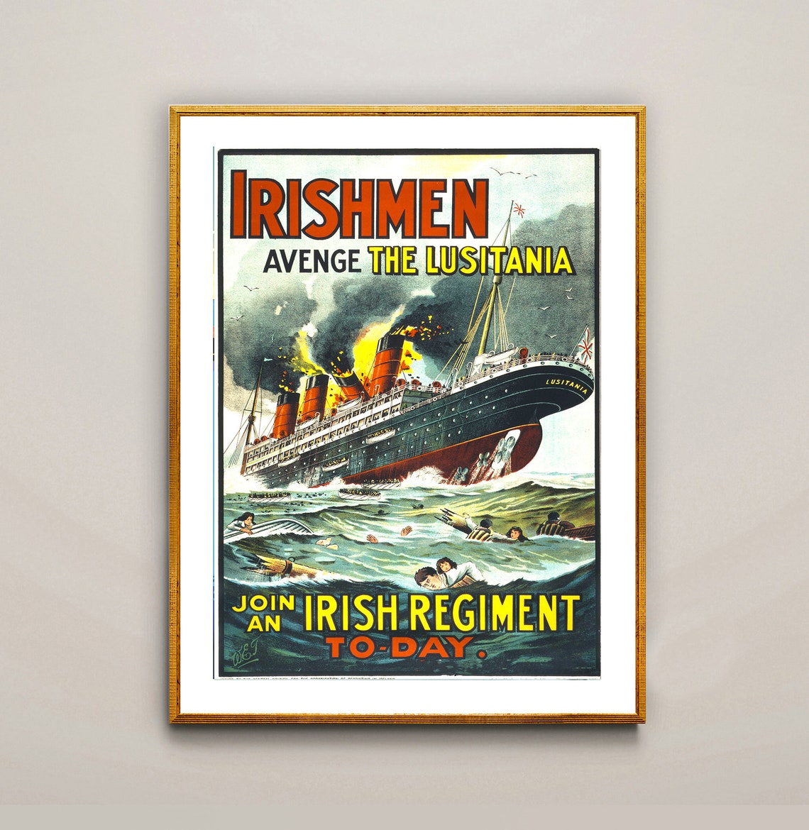 Irishmen Avenge the Lusitania 1915 WWI Regiment Recruitment Poster