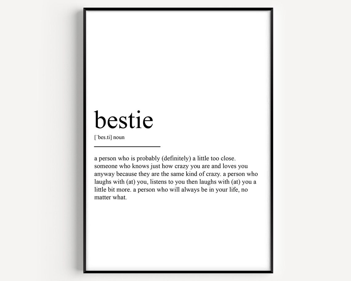 Bestie Definition Poster Print