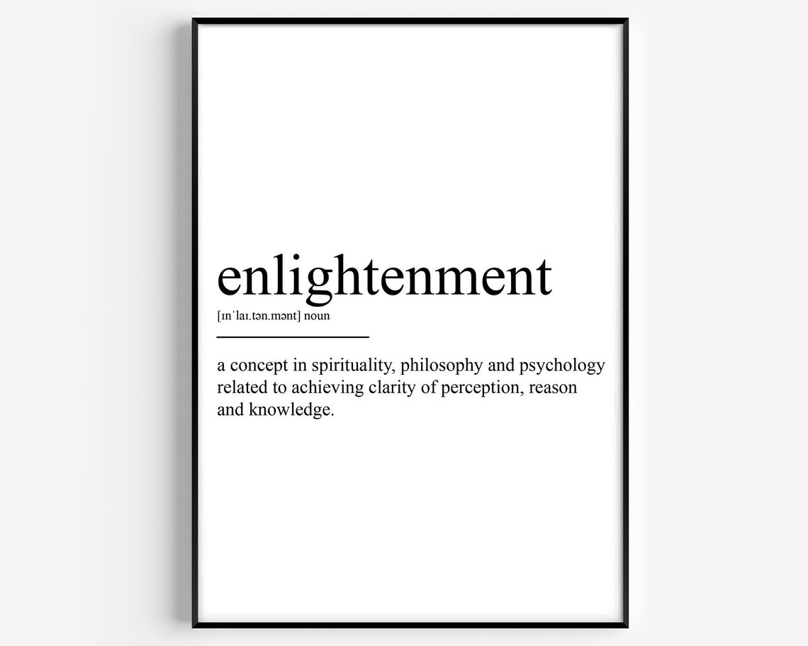 Enlightenment Definition Art Print