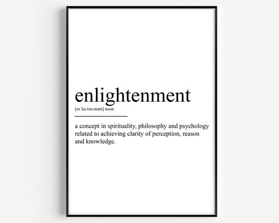 Enlightenment Definition Art Print