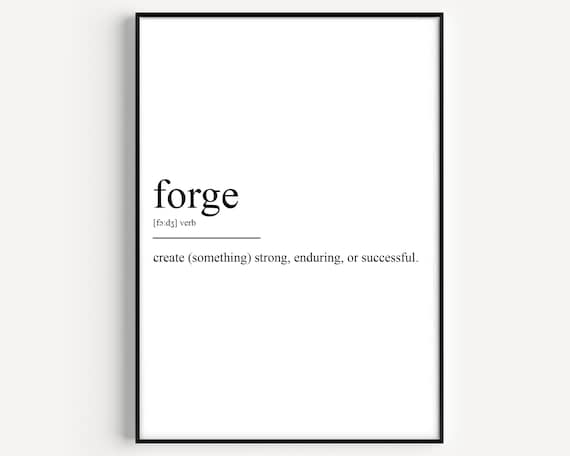 Forge Dictionary Definition Verb Minimalist Typography Wall Art