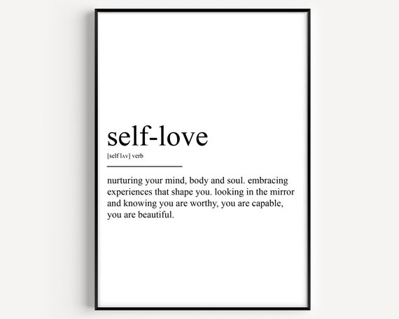 Self Love Definition Quote Art Print
