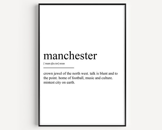 Manchester Definition Art Print, Typography Decor