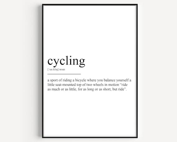 Cycling Definition Bicycle Sport Quote Minimalist Dictionary Wall Art