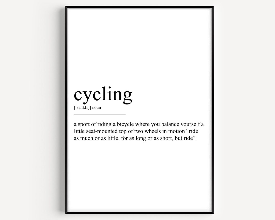 Cycling Definition Bicycle Sport Quote Minimalist Dictionary Wall Art