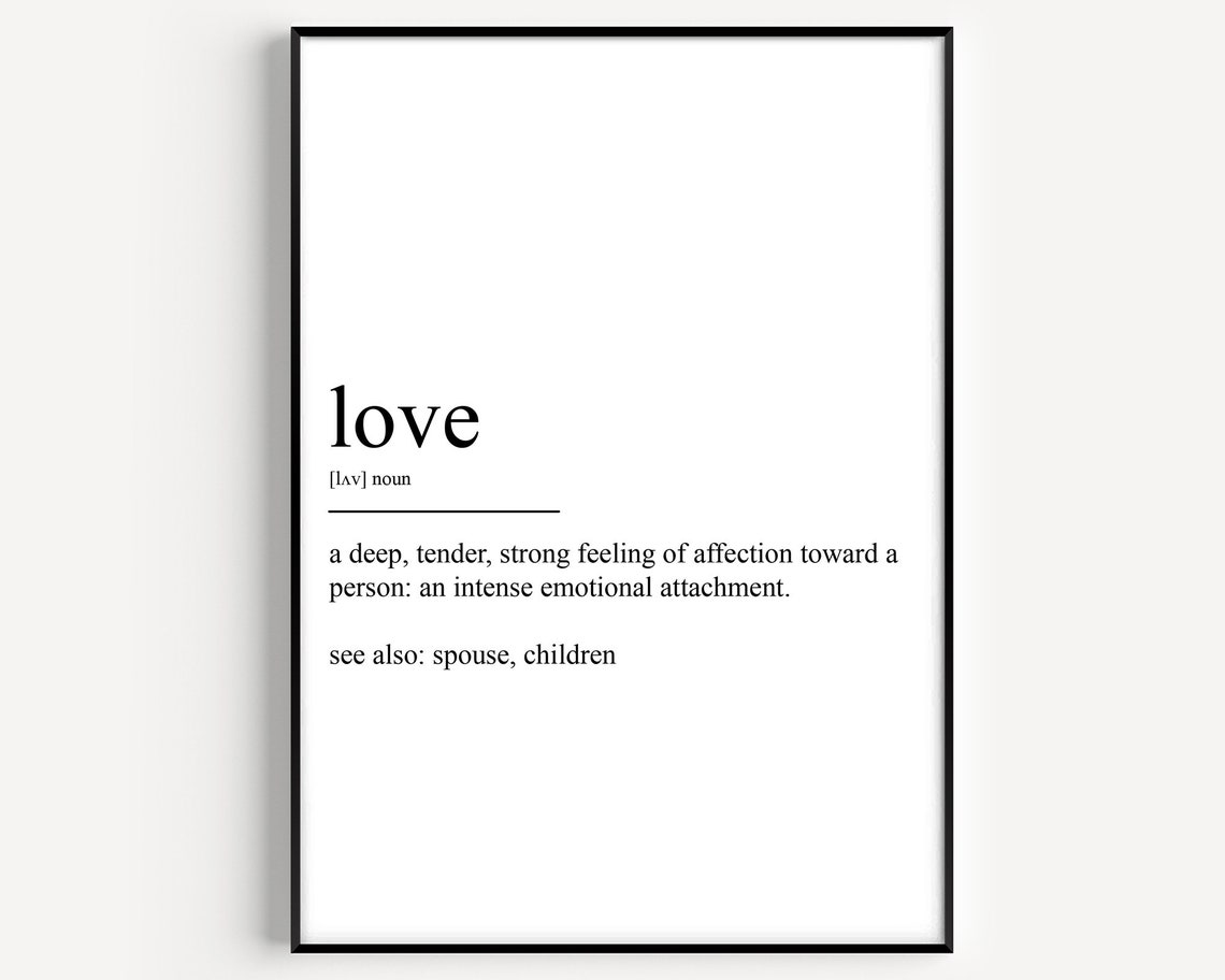 Love Definition Art Print