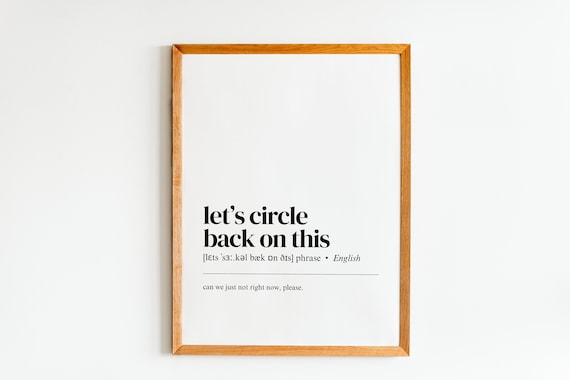 Lets Circle Back On This Definition Print Home Office Wall Art Decor Funny