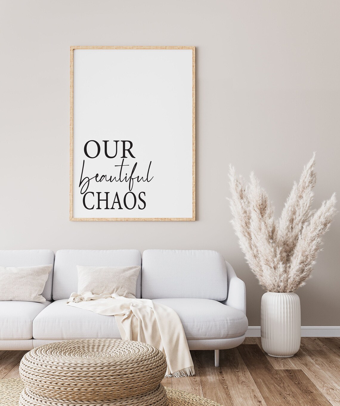 Our Beautiful Chaos Funny Quote Art Print