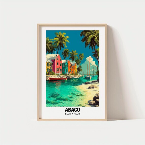 Abaco Print Bahamas Poster Island Views Coastal Charm Beauty Tropical Scene Travel Decor Art