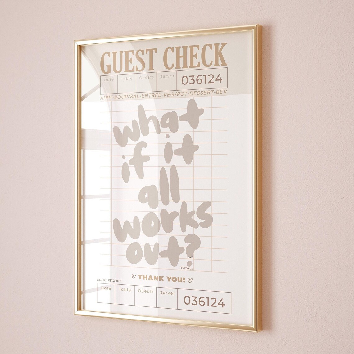 What If It All Works Out Guest Check Receipt Motivational Poster Beige