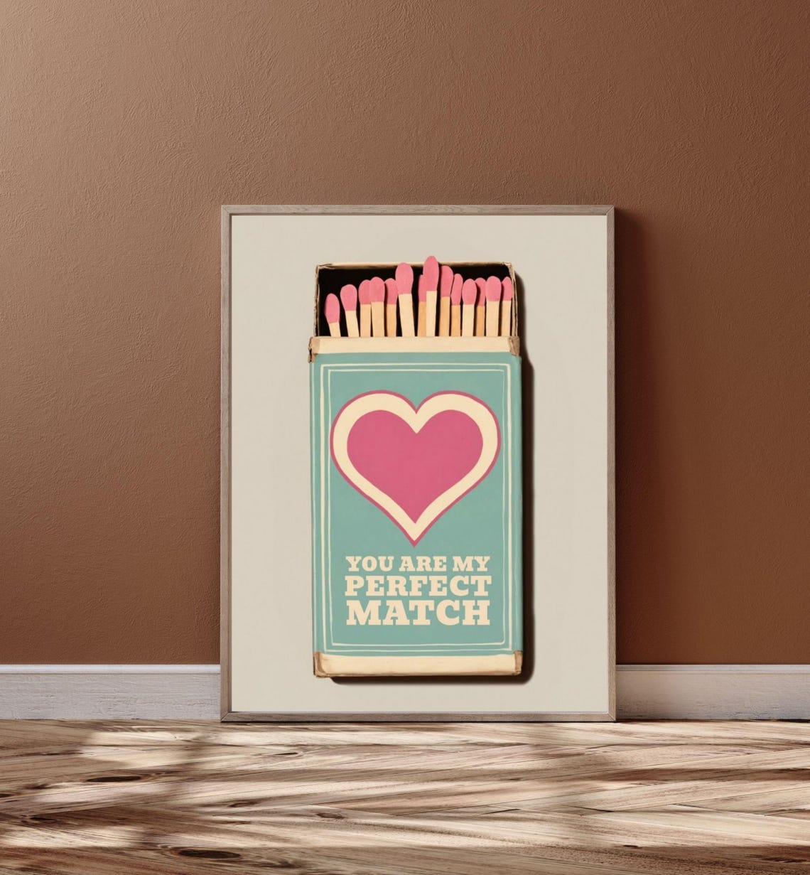You Are My Perfect Match Vintage Matchbox Romantic Love Quote Poster