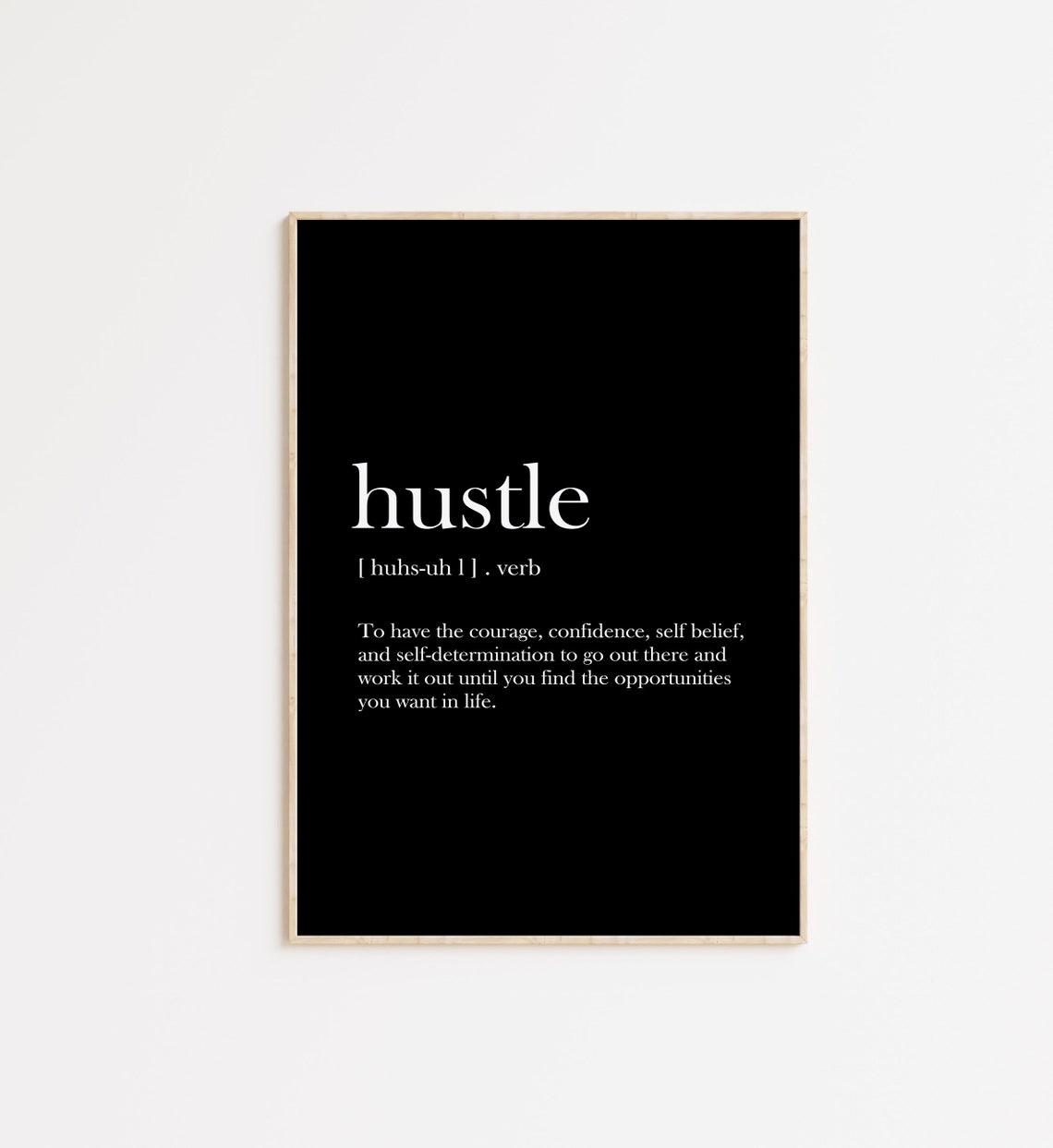 Hustle Poster Definition Wall Art Quote Print Motivational Print Definition Print Hustle Print Hustle Hustle Quote Hustle Definition