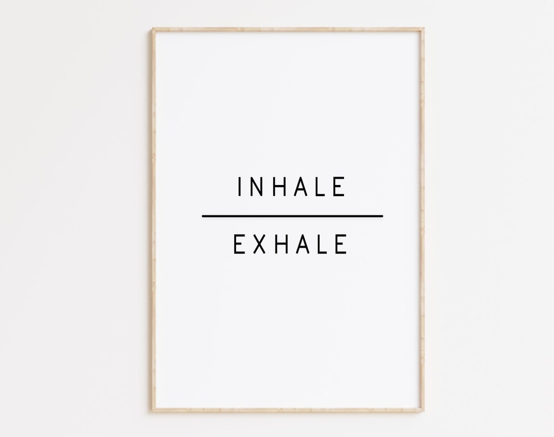 Inhale Exhale Minimalist Breathing Mantra Yoga Meditation Poster