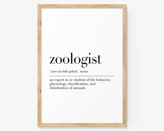 Zoologist Zoologist Poster Zoologist Definition Print Zoologist Wall Decor Gift For Zoologist Dictionary Poster