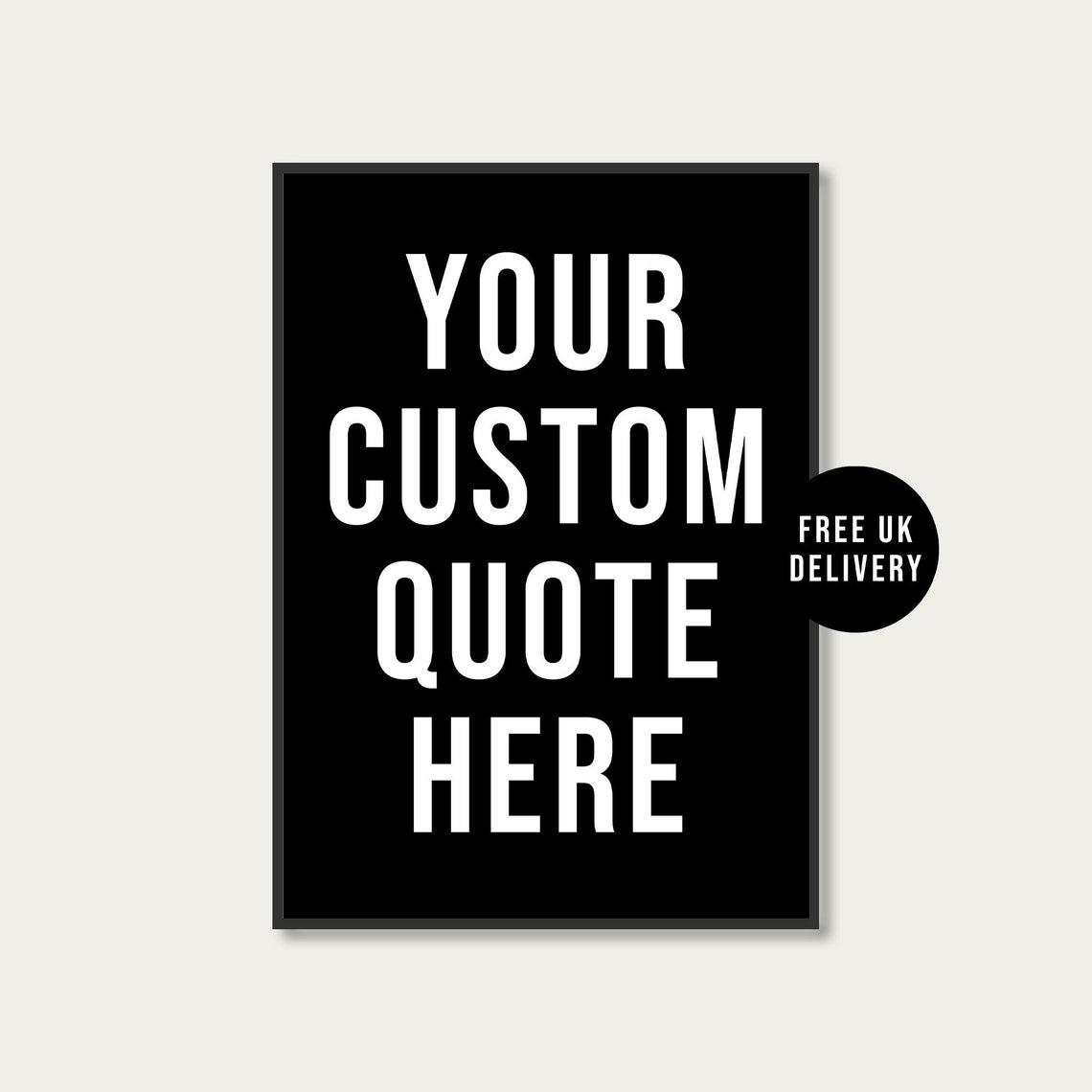 Personalised Custom Quote White on Black Minimalist Typography Poster