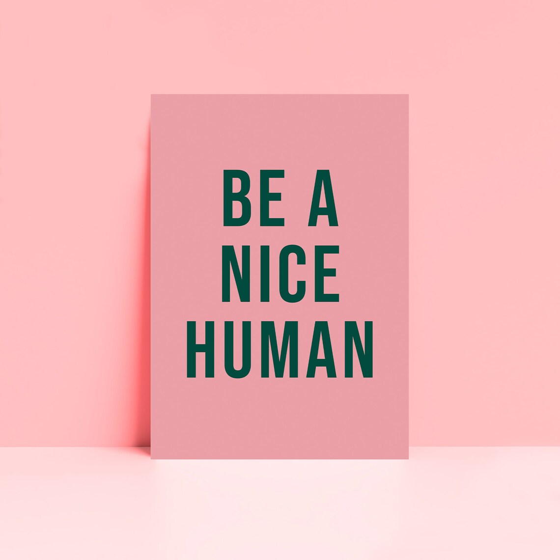 Be A Nice Human Typography Wall Art Print Motivational Quote Print Be Kind Home Decor Unframed A5 A4 A3 Poster Gallery Wall Decor - Image 2