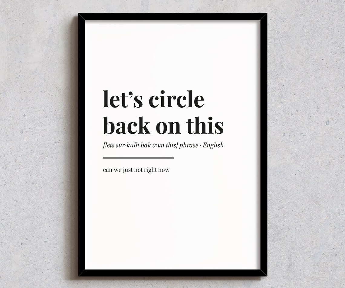 Lets Circle Back On This Definition Poster Funny Office Quote Wall Decor Gift