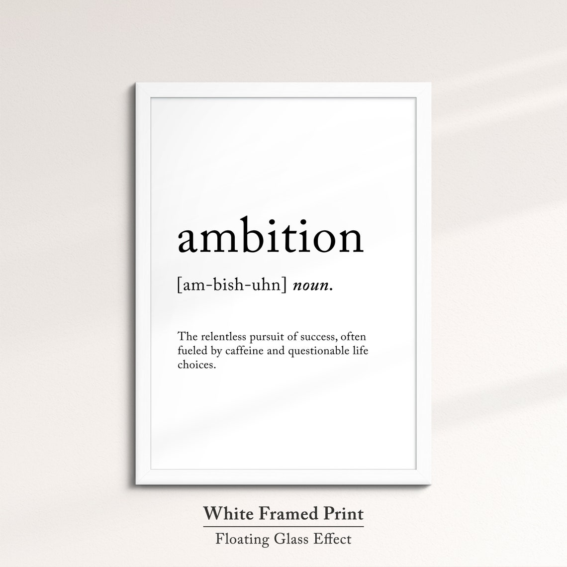 Ambition Funny Dictionary Definition Quote Minimalist Wall Art Poster - Image 7