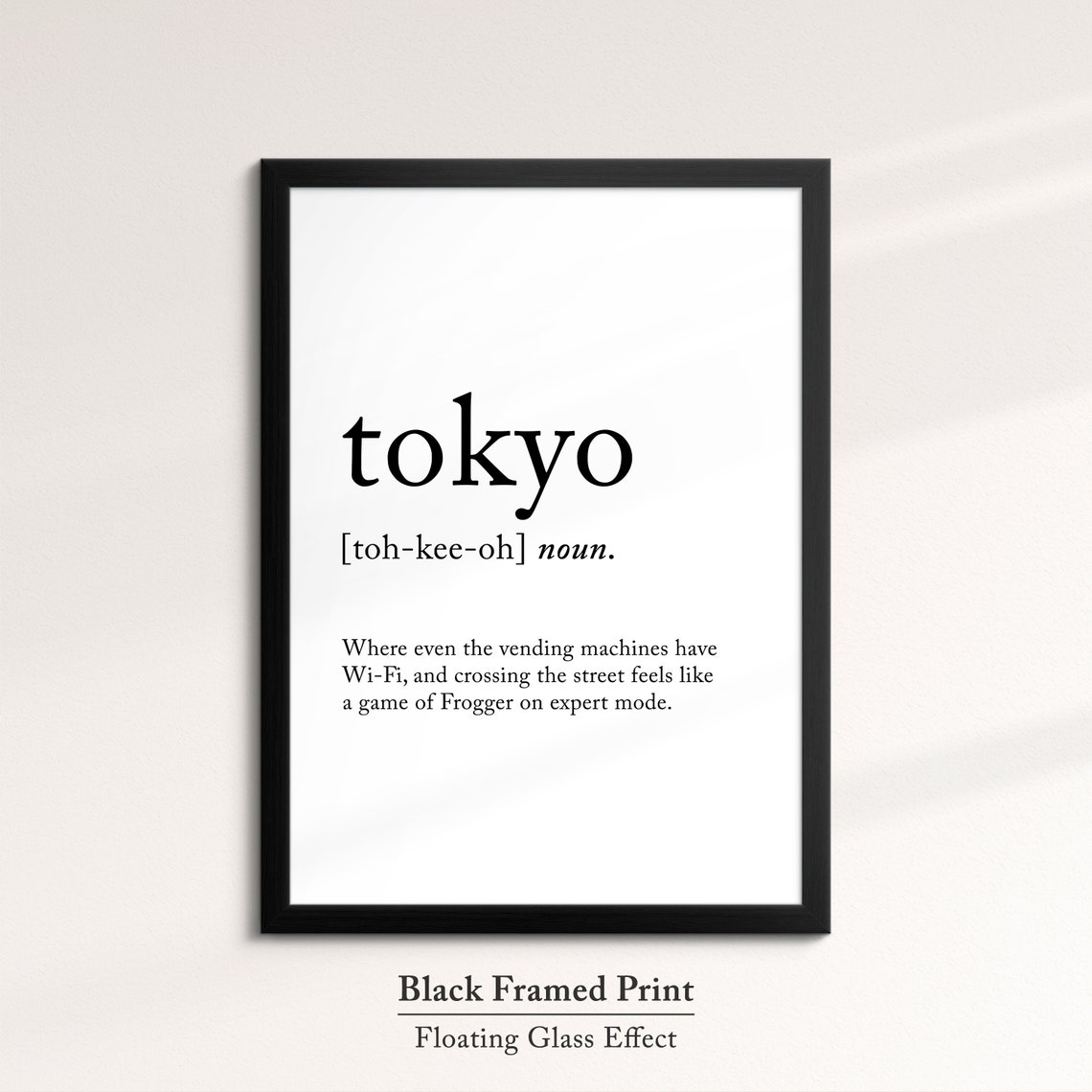 Tokyo Japan Funny Dictionary Definition Quote Minimalist Wall Poster - Image 8