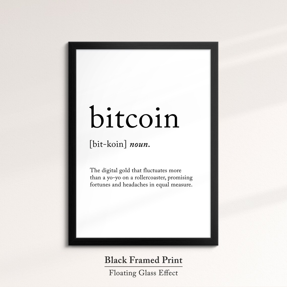 Bitcoin Funny Definition Dictionary Quote Minimalist Framed Print Framed Wall Art Poster Home Decor Interior Finance Crypto Gifts - Image 8