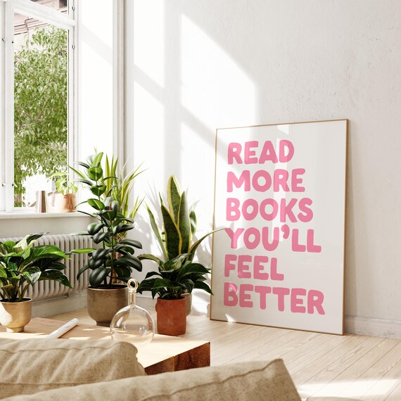 Pink Bookish Print Reader Wall Art Reading Quote Print Book Lover Poster Cute Pink Girly Book Print Gift For Readers