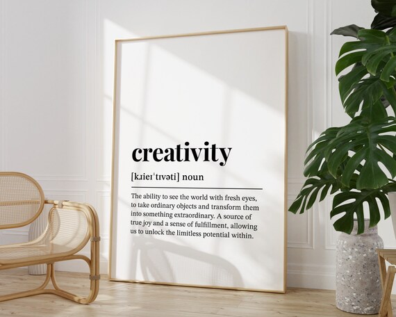 Creativity Definition Dictionary Art Studio Inspirational Poster
