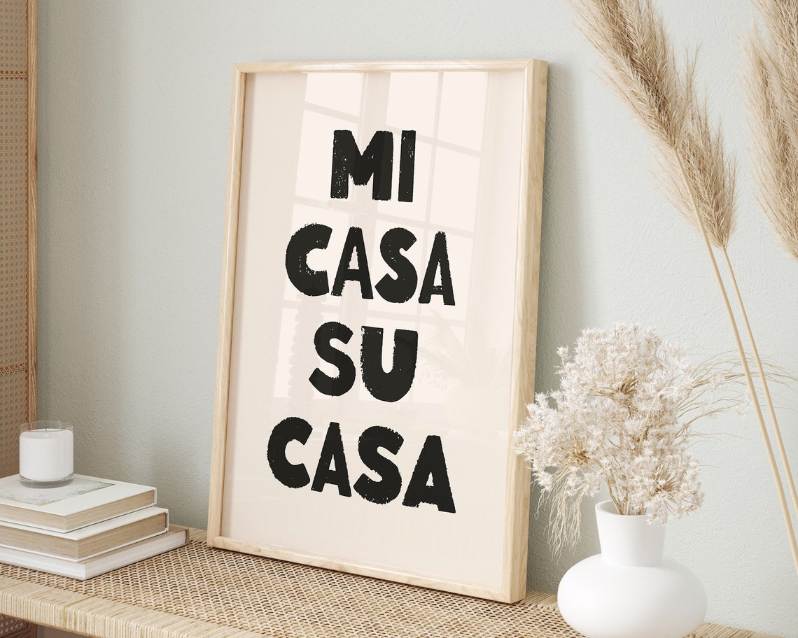 Mi Casa Su Casa Black Spanish Quote Bold Modern Entryway Art Poster - Image 2
