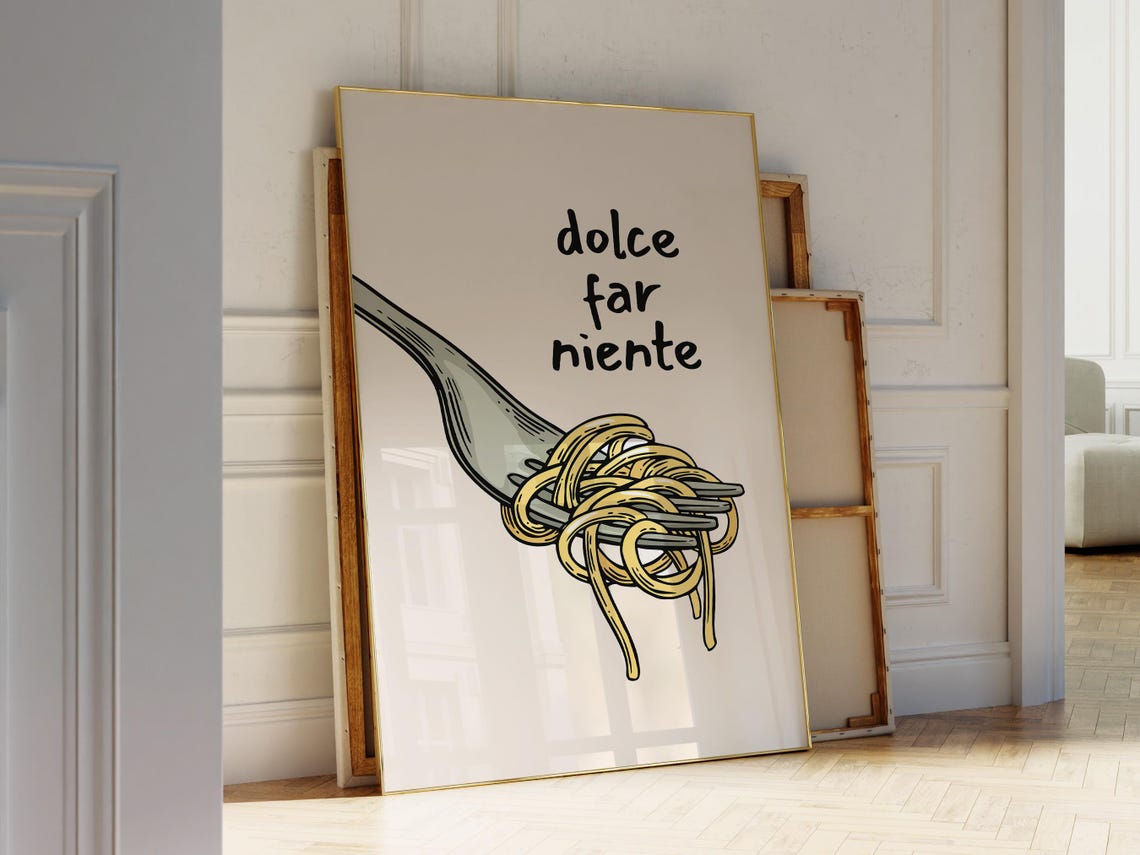 Dolce Far Niente Spaghetti Fork Italian Quote Pasta Kitchen Art Poster - Image 3