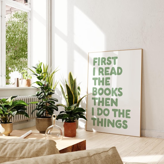 First I Read The Books Sage Green Botanical Reader Quote Poster