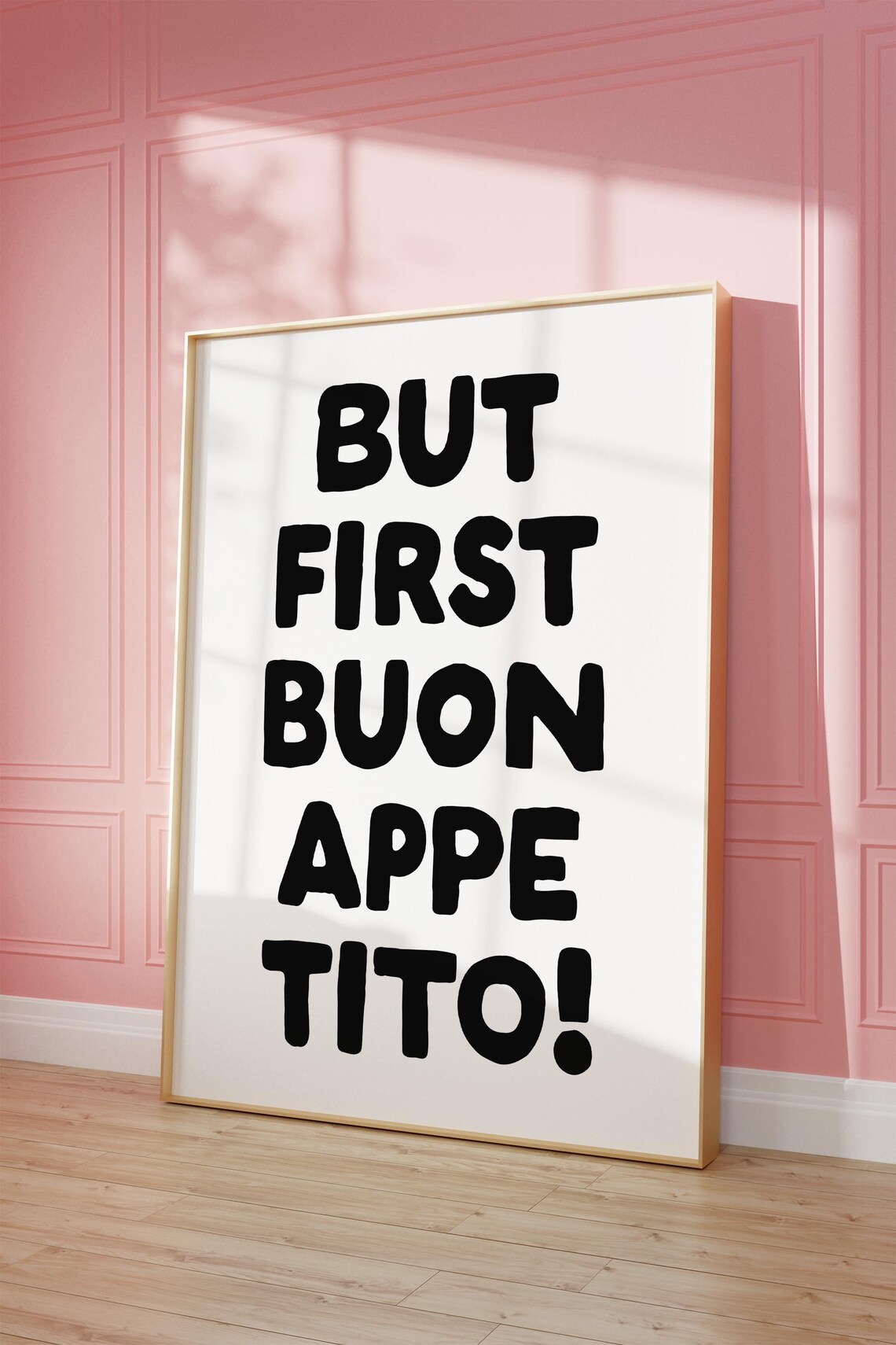 But First Buon Appetito Black Monochrome Italian Food Quote Poster