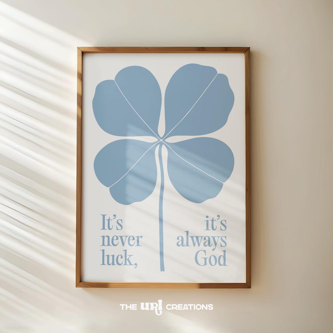 It Is Never Luck It Is Always God Daily Blue Clover Faith Poster - Image 4