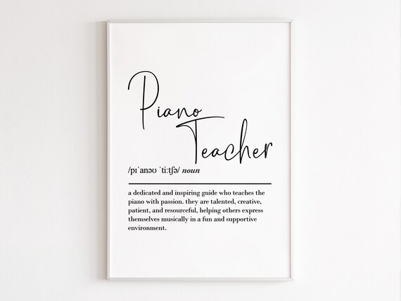 Piano Teacher Definition Music Teacher Gift Art Print