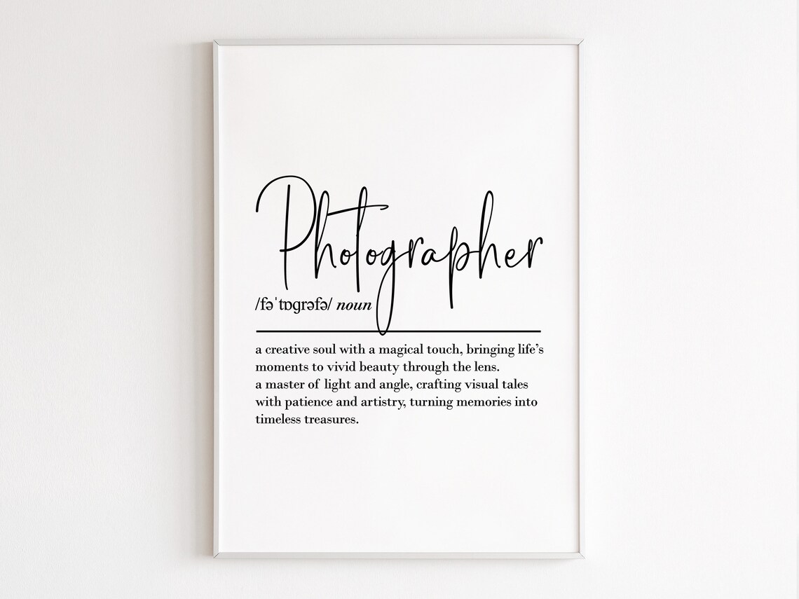 Photographer Definition Art Print, Birthday Gift