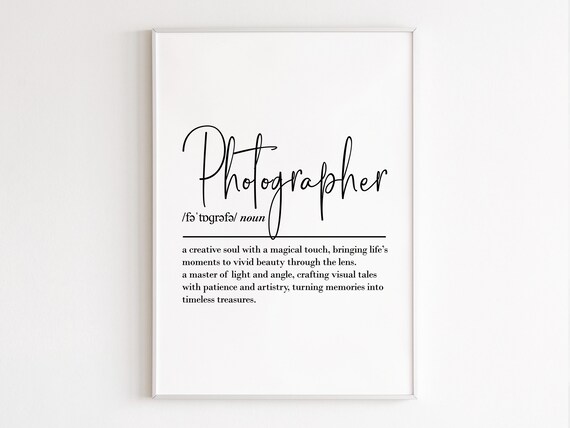 Photographer Definition Art Print, Birthday Gift