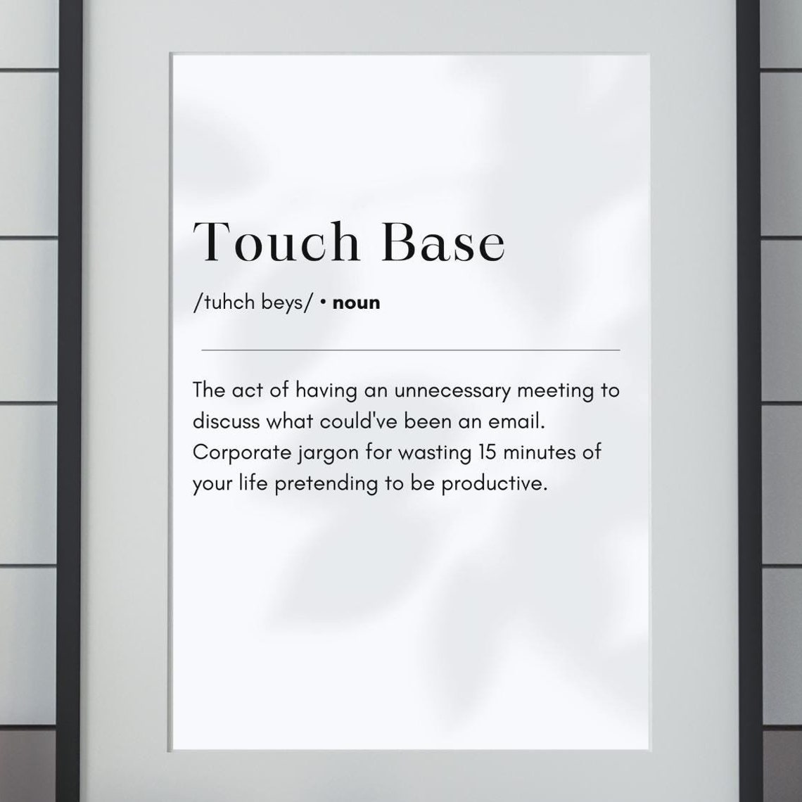 Touch Base Definition Funny Corporate Meeting Jargon Humor Poster