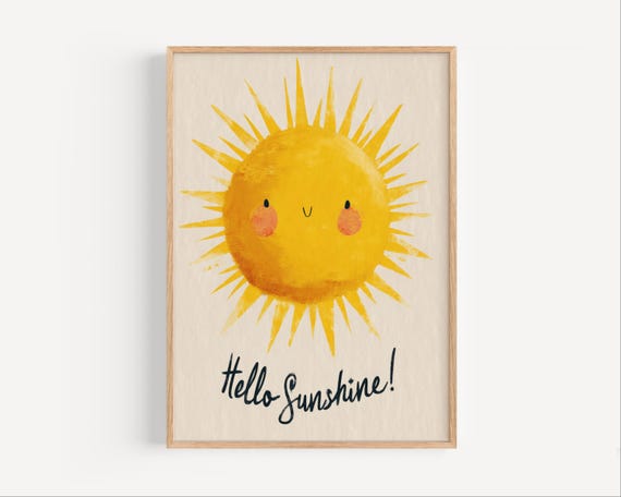 Hello Sunshine Poster Cute Yellow Sun Wall Art Print For Kids Room Or Nursery