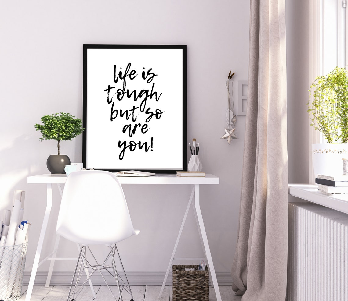 Life Is Tough But So Are You Hand Lettered Inspirational Poster - Image 3