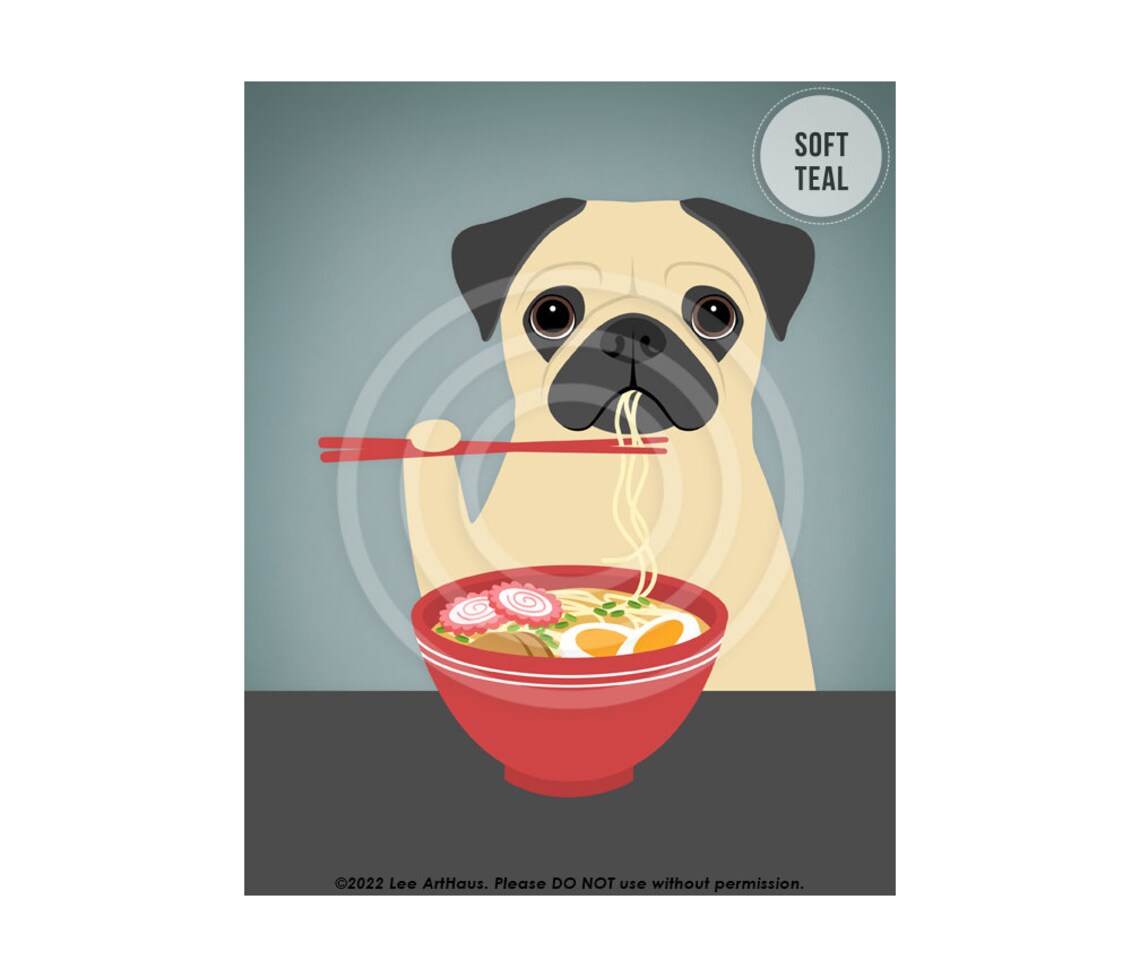 Pug Dog Eating Ramen Noodle Bowl Chopsticks Cute Foodie Poster - Image 4