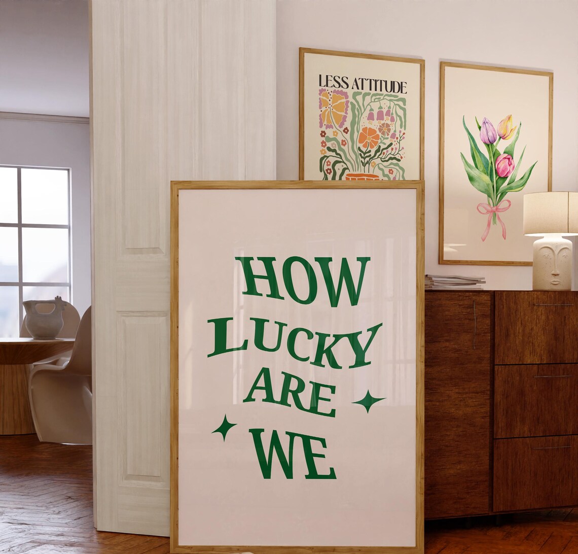 How Lucky Are We, Inspirational Bedroom Decor - Image 5