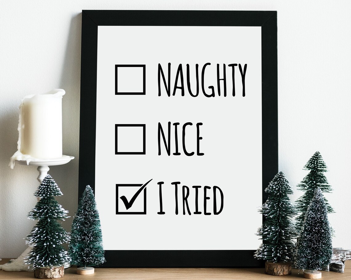 Naughty Nice I Tried Funny Christmas Checklist Humor Art Poster - Image 3