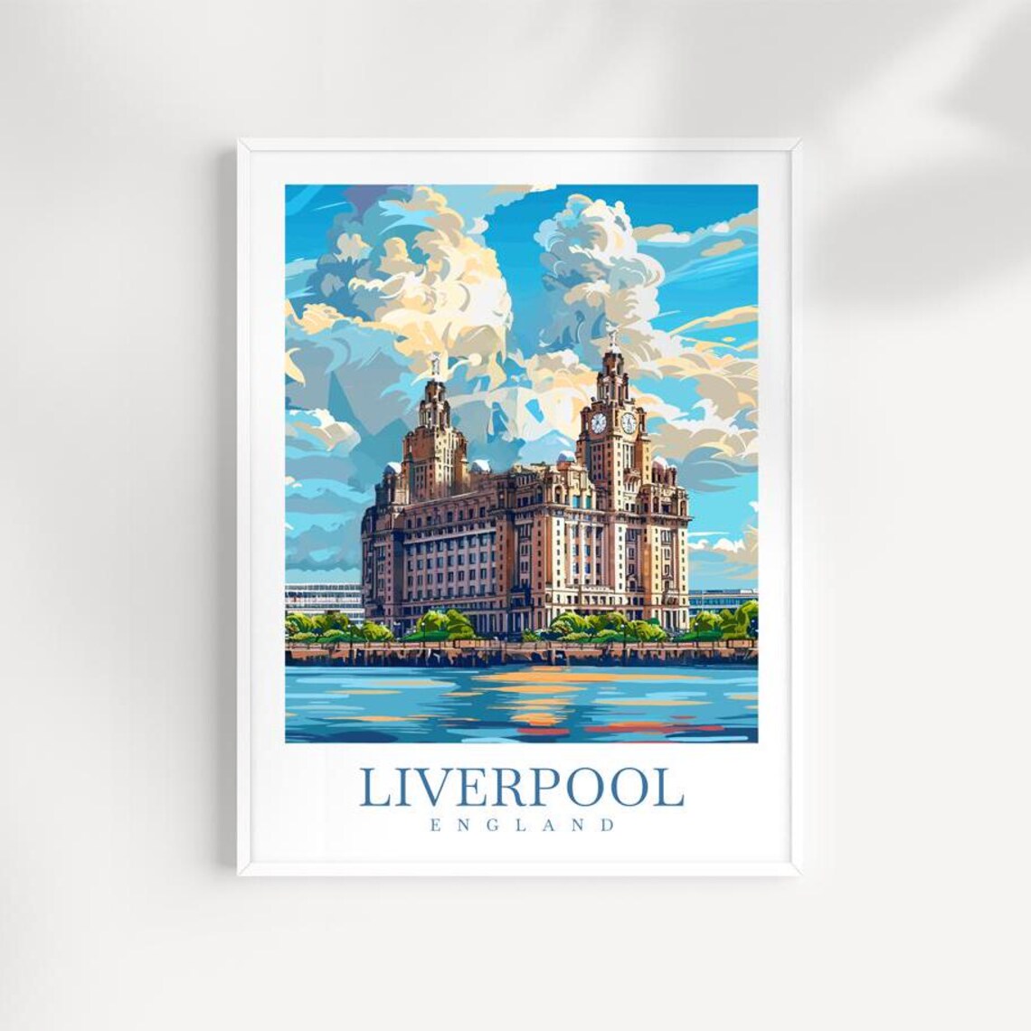 Liverpool Liver Building On The Waterfront England Travel Poster