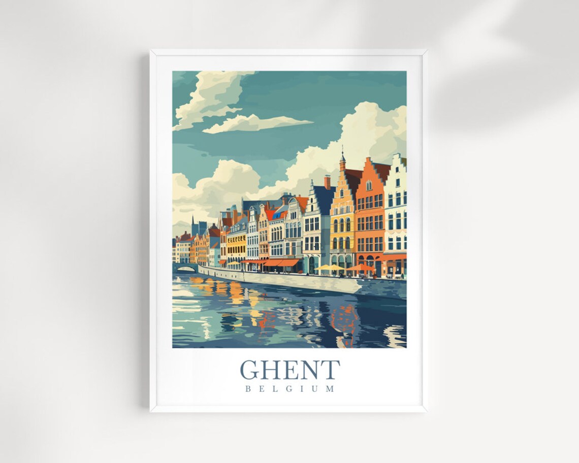 Ghent Graslei Canal Houses Reflected In Water Belgium Travel Poster