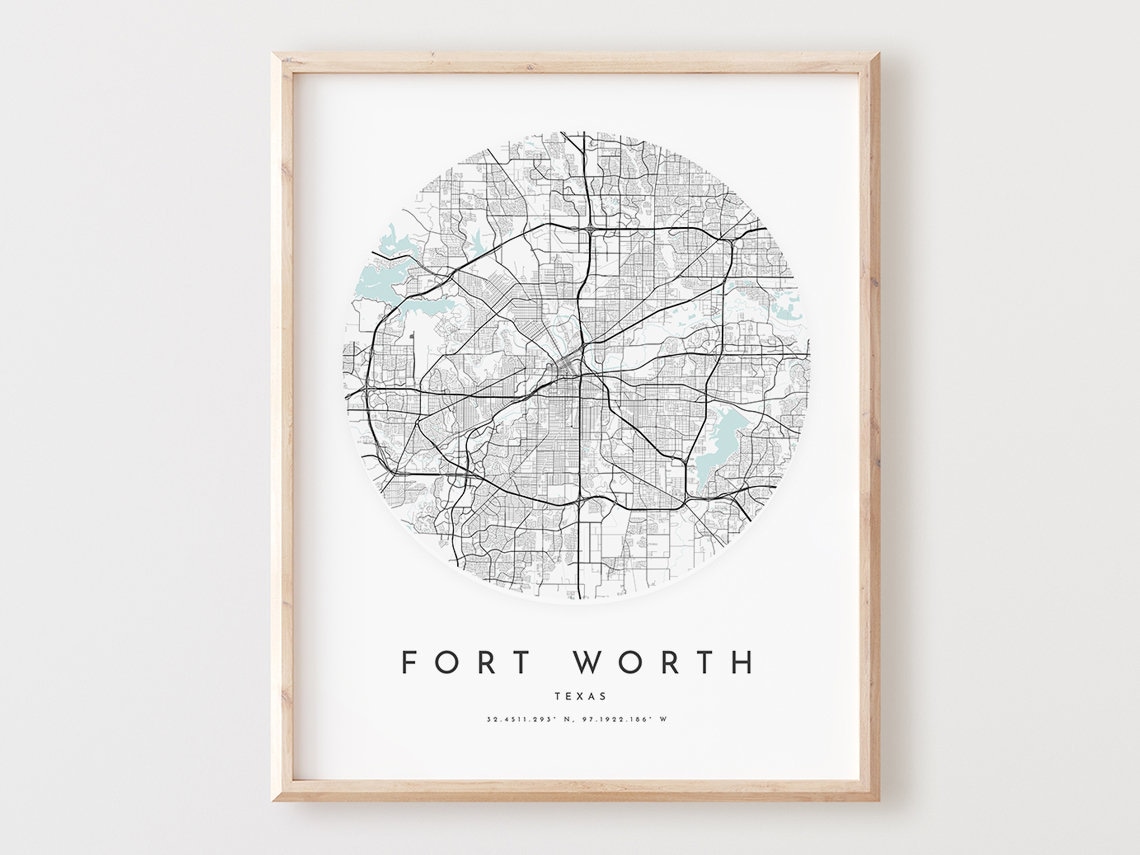 Fort Worth Texas Map Print Modern City Wall Art