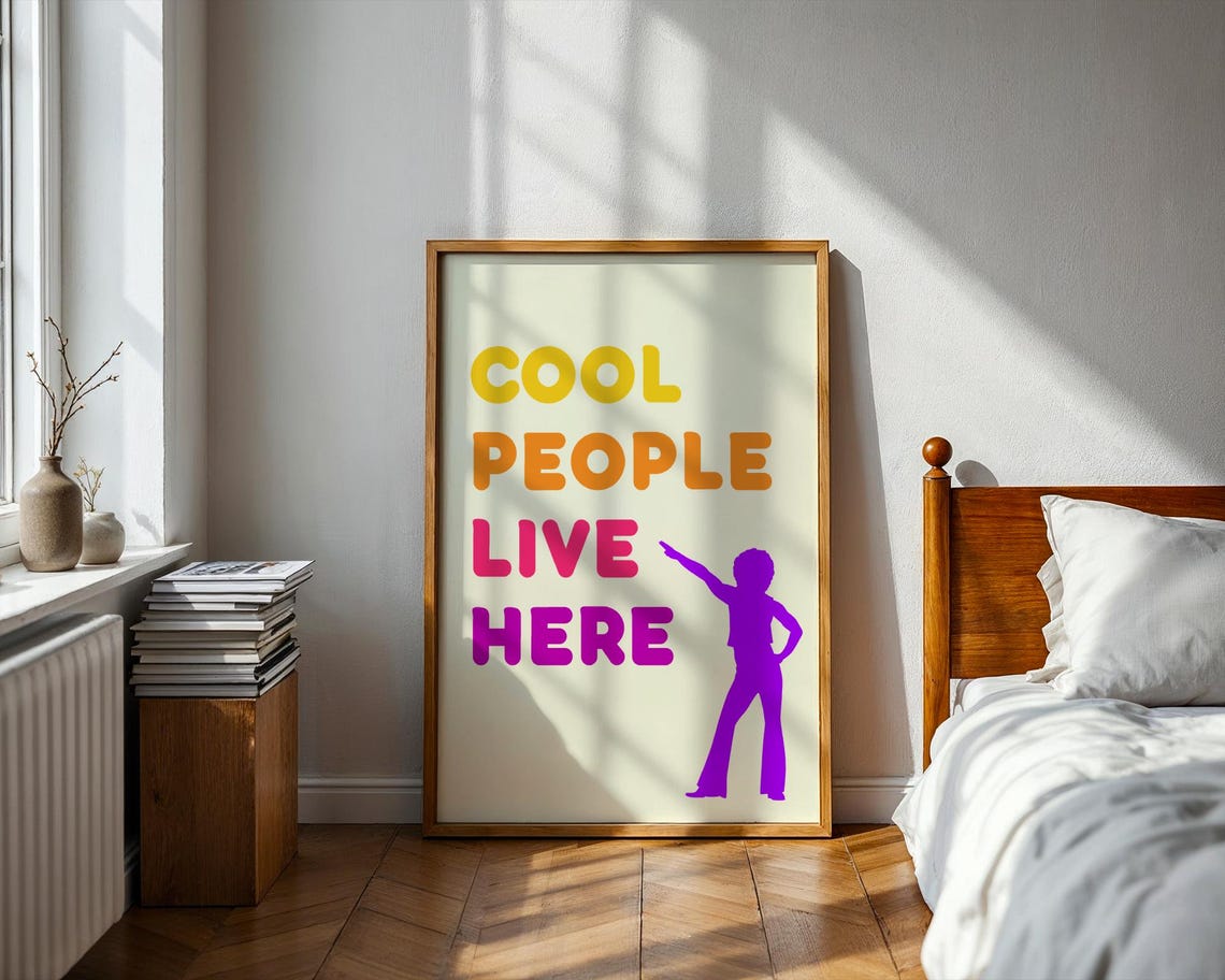 Cool People Live Here Colorful 70s Disco Dancer Quote Poster