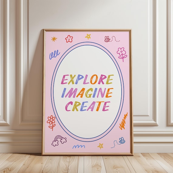 Explore Imagine Create Doodle Oval Rainbow Girls Quote Poster